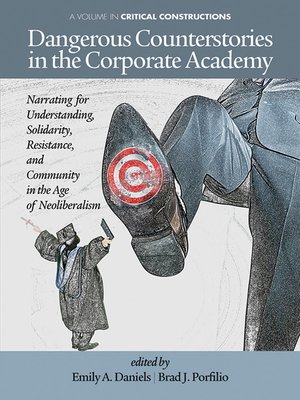 cover image of Dangerous Counterstories in The Corporate Academy